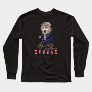 Trump Funny Parody of the Jigsaw - Wigsaw Long Sleeve T-Shirt